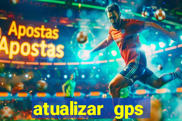 atualizar gps napoli 7968